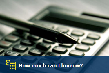 How Much Can I Borrow?